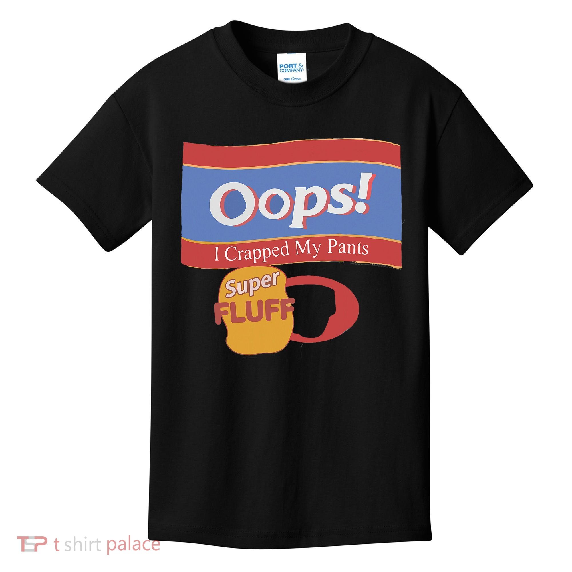 Oops I Crapped My Pants Kids T-Shirt