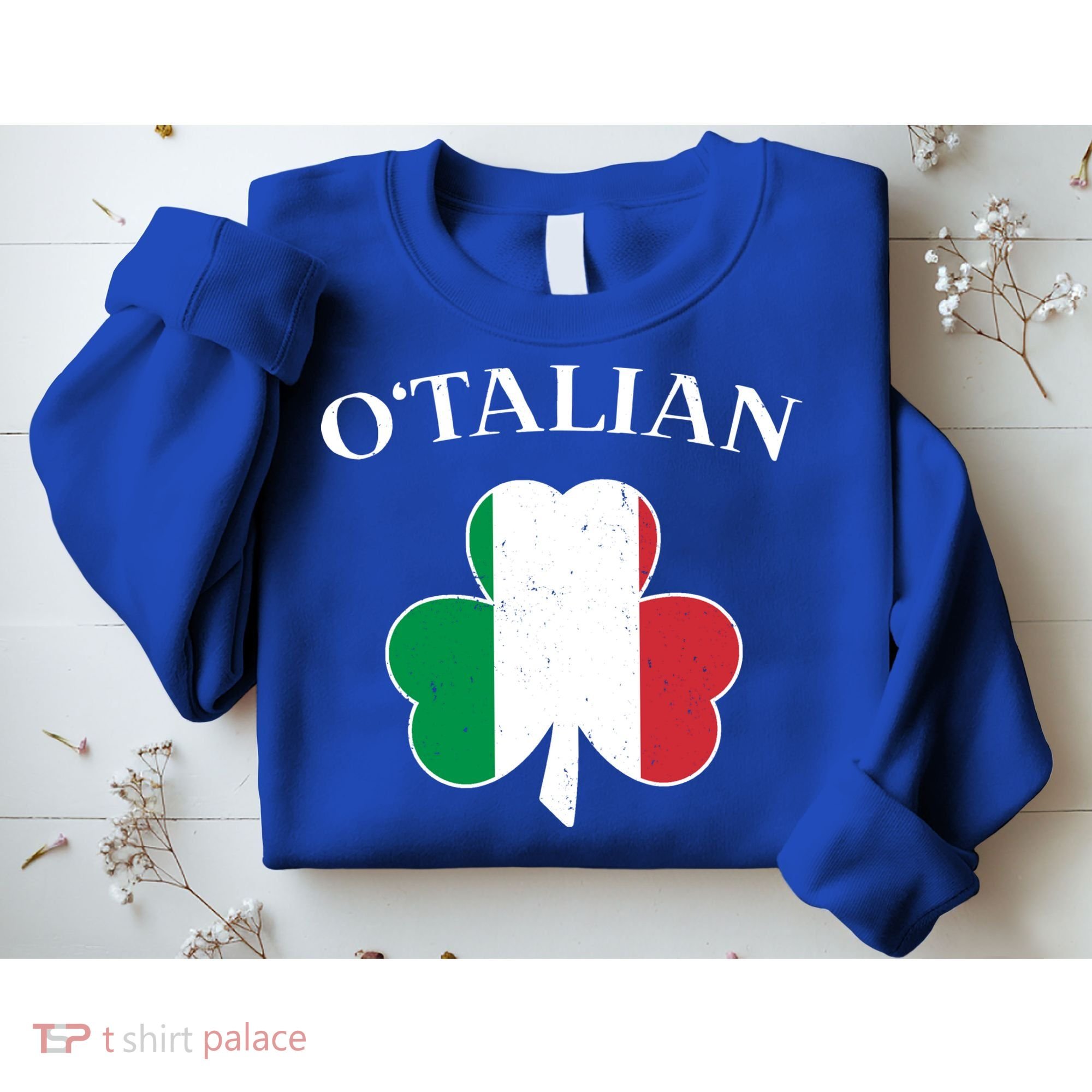 O Italian Clover St Patrick's Day Sweatshirt