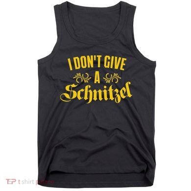 Oktoberfest I Don't Give A Schnitzel German Flag Tank Top