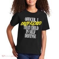 Officer I Drop Kicked That Child In Self Defense Apparel Kids T-Shirt thumb 2