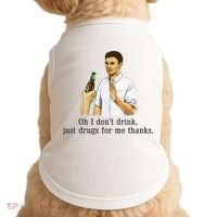 Oh I DonT Drink Just Drugs For Me Thanks Funny Drinking Doggie Tank thumb 0