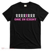 One In Eight Breast Cancer Awareness T-Shirt thumb 0