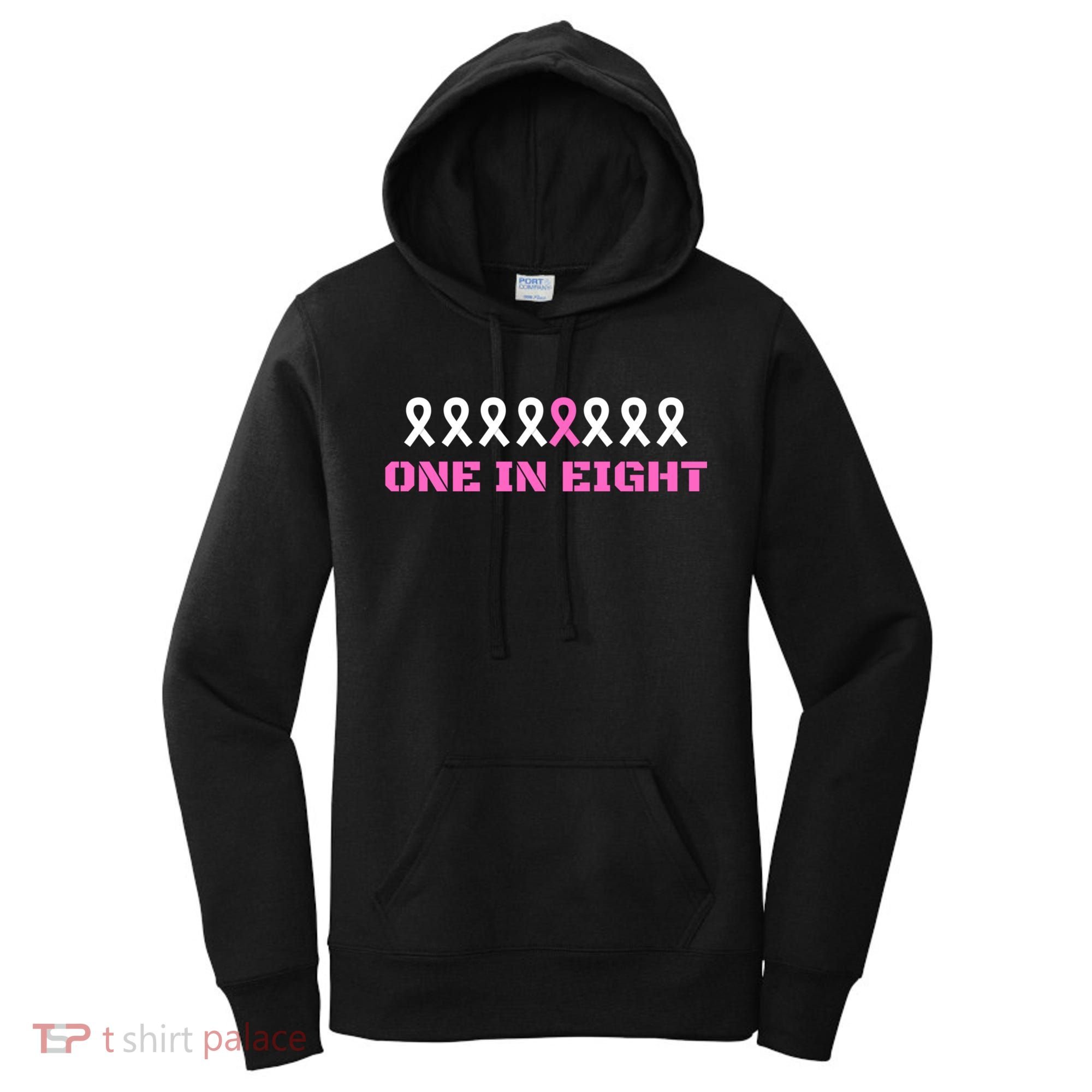One In Eight Breast Cancer Awareness Women's Hoodie