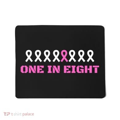 One In Eight Breast Cancer Awareness Mousepad