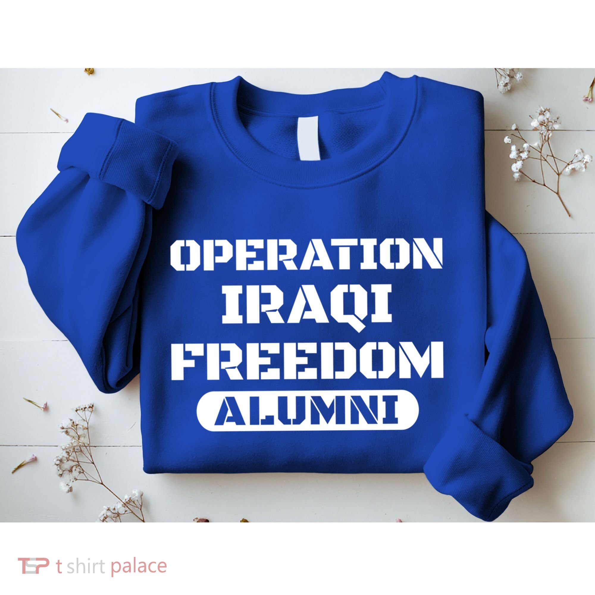 Operation Iraqi Freedom Alumni Oif Iraq Veteran Cool Gift Sweatshirt