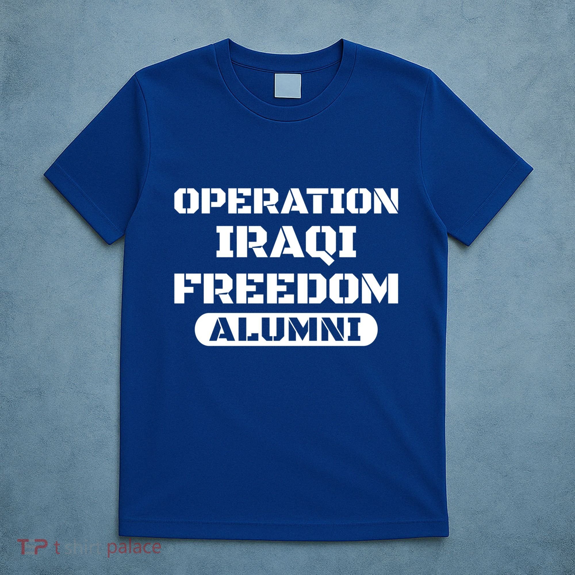 Operation Iraqi Freedom Alumni Oif Iraq Veteran Cool Gift T-Shirt