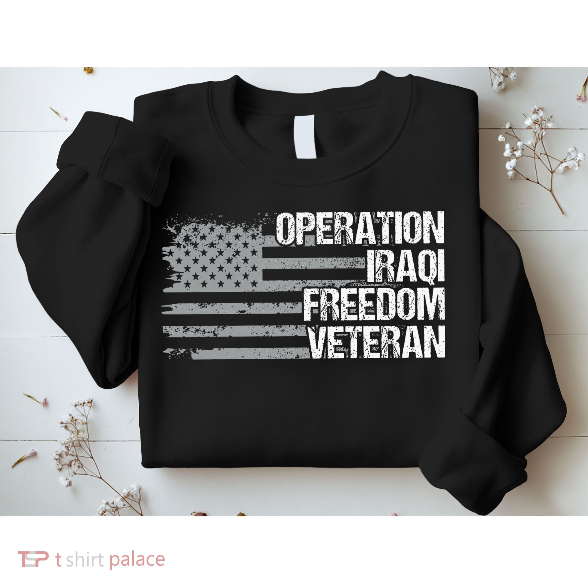 Operation Iraqi Freedom Dad Grandpa Us Flag Sweatshirt