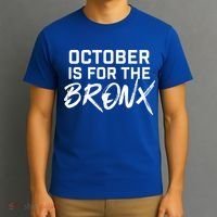 October Is For The Bronx T-Shirt thumb 3
