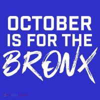 October Is For The Bronx Button thumb 1