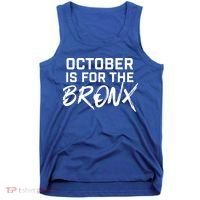 October Is For The Bronx Tank Top thumb 0