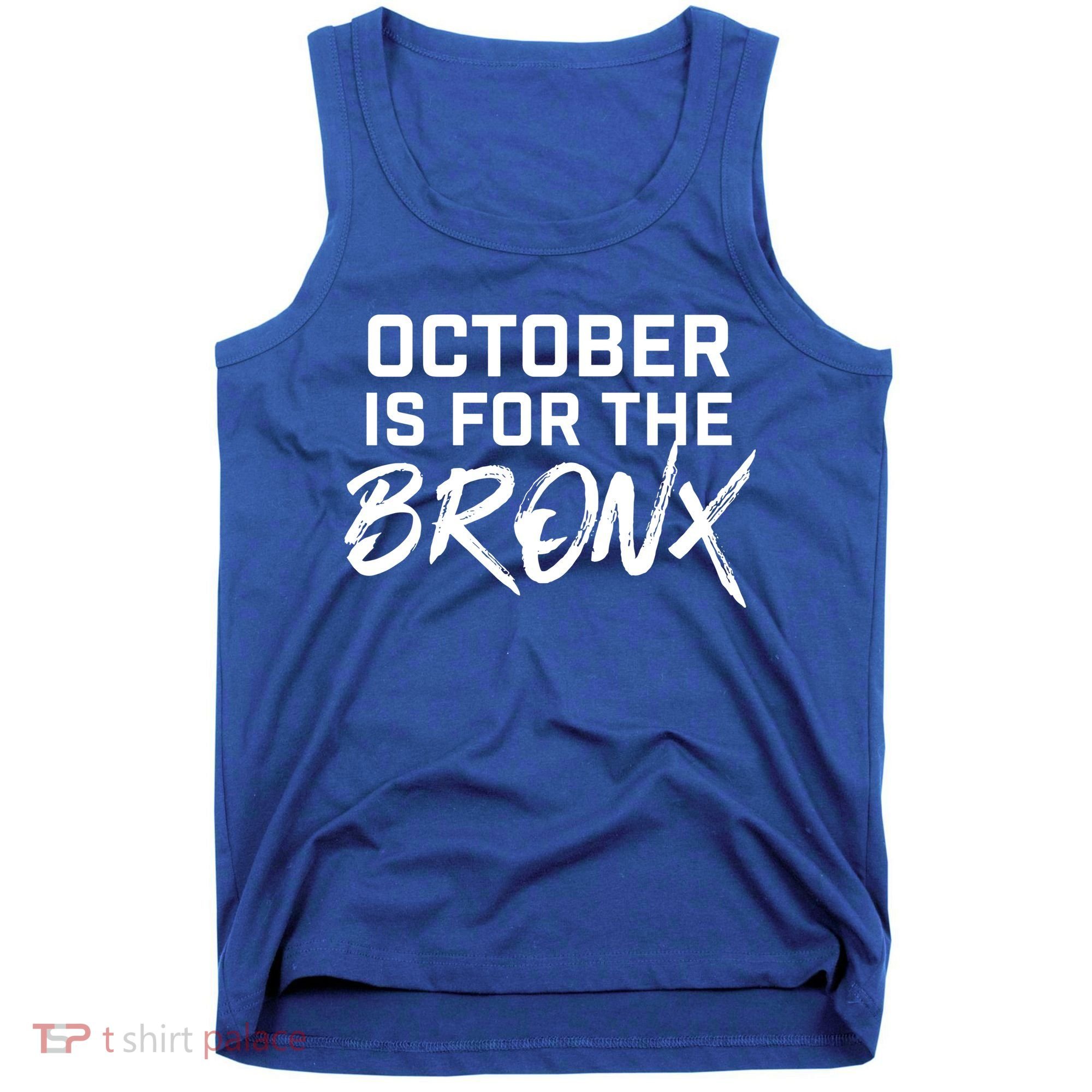 October Is For The Bronx Tank Top