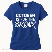 October Is For The Bronx Women's T-Shirt thumb 0