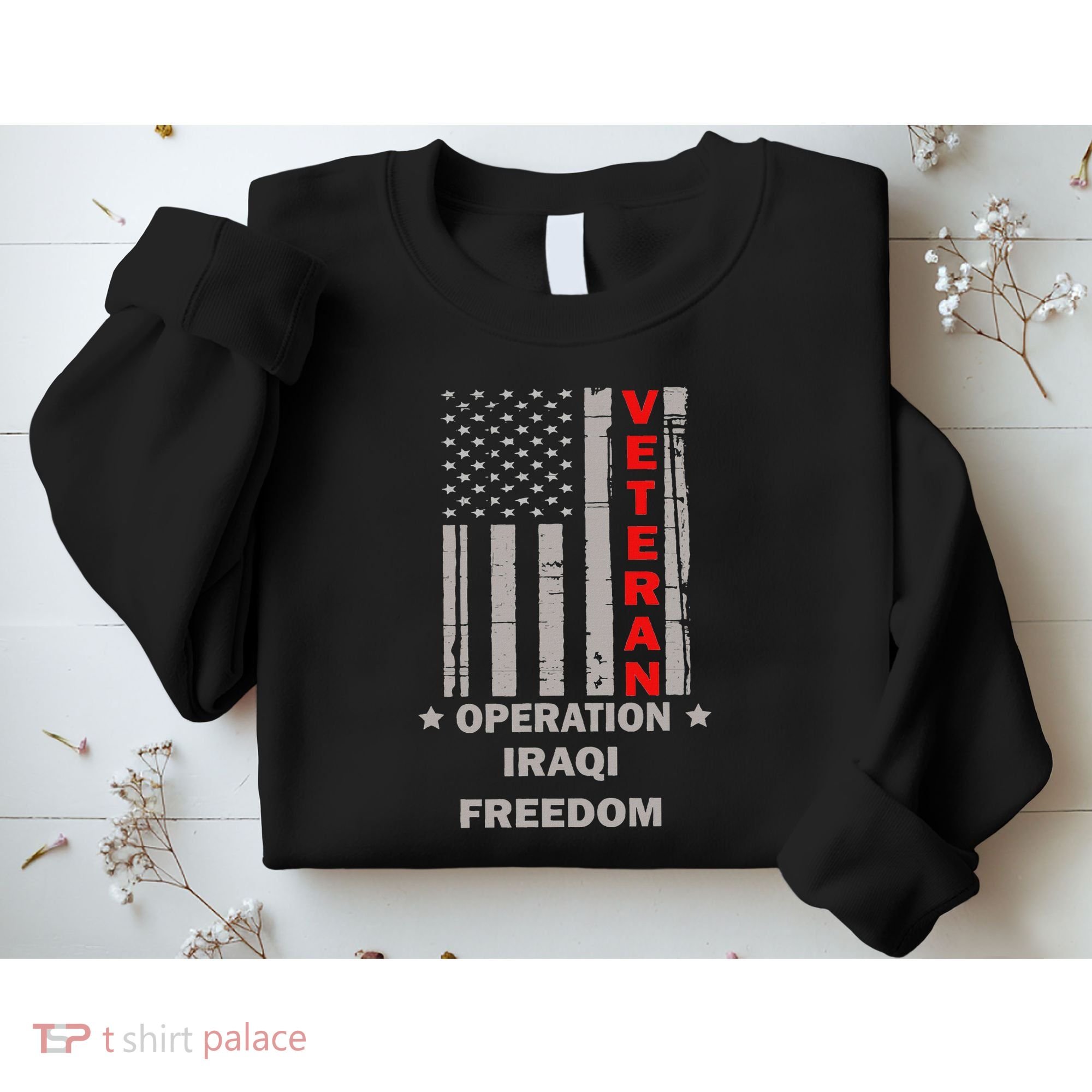 Operation Iraqi Freedom Veteran Sweatshirt