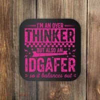 Overthinker IDGAFER Funny Sarcast Coaster thumb 0