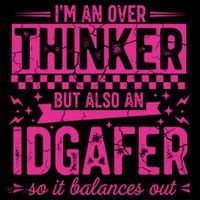 Overthinker IDGAFER Funny Sarcast Women's Hoodie thumb 2