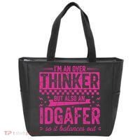 Overthinker IDGAFER Funny Sarcast Tote Bag thumb 0