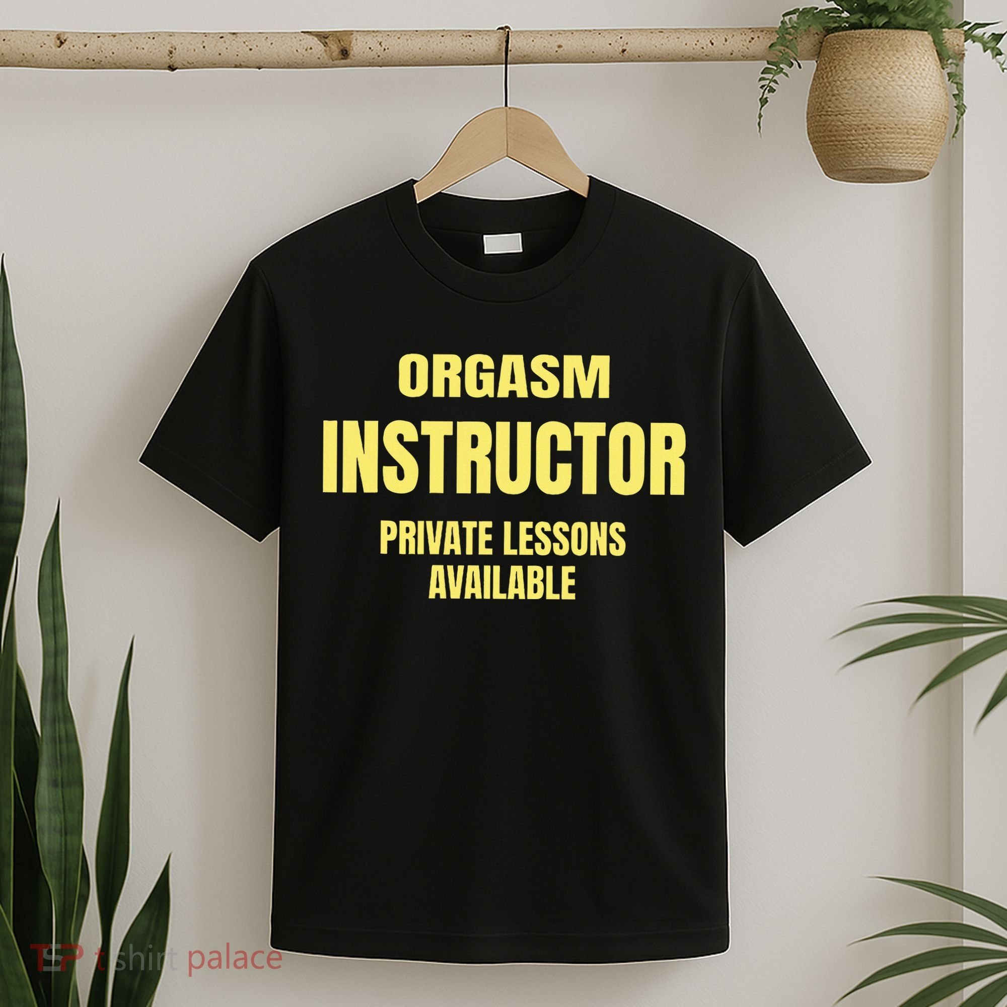 Orgasm Instructor Funny Gag Gift T-Shirt