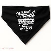 Once I Get An Attitude Funny USA-Made Doggie Bandana thumb 0