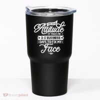 Once I Get An Attitude Funny Tumbler thumb 0