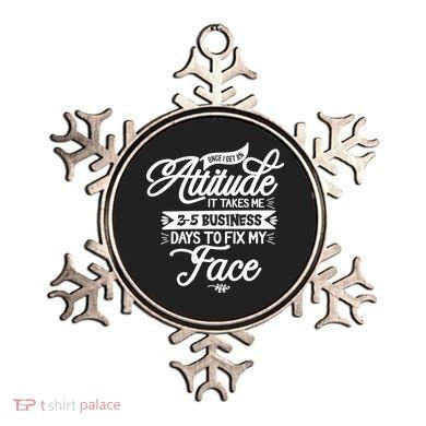 Once I Get An Attitude Funny Ornament