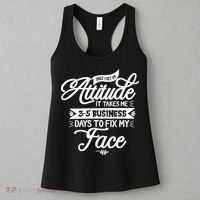 Once I Get An Attitude Funny Women's Tank Top thumb 3