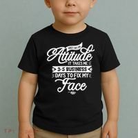 Once I Get An Attitude Funny Toddler T-Shirt thumb 2