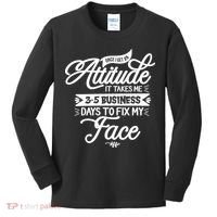 Once I Get An Attitude Funny Kids Long Sleeve Shirt thumb 0