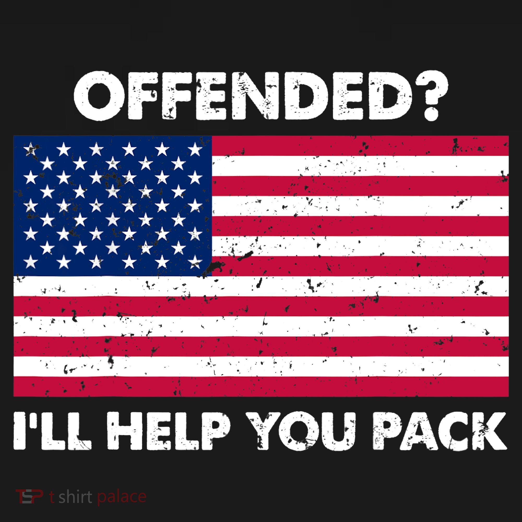 Offended? I'll Help You Pack Patriotic USA Flag Backpack