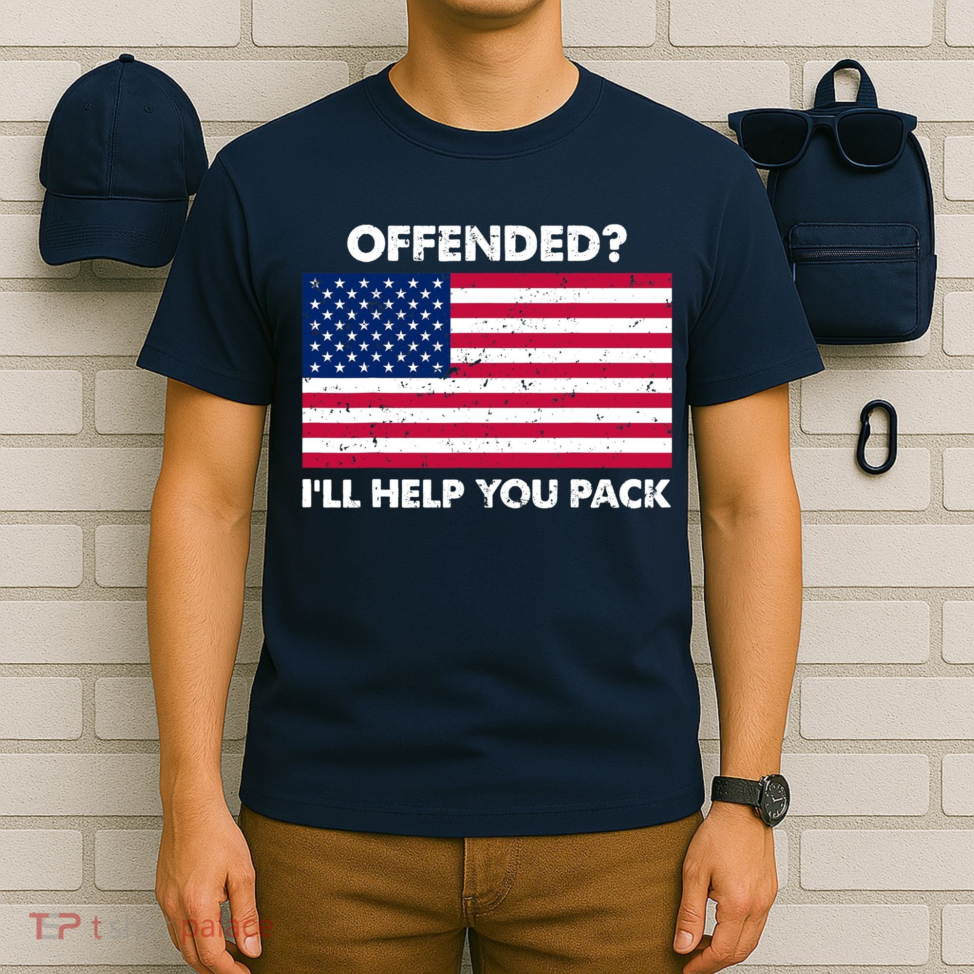 Offended? I'll Help You Pack Patriotic USA Flag T-Shirt