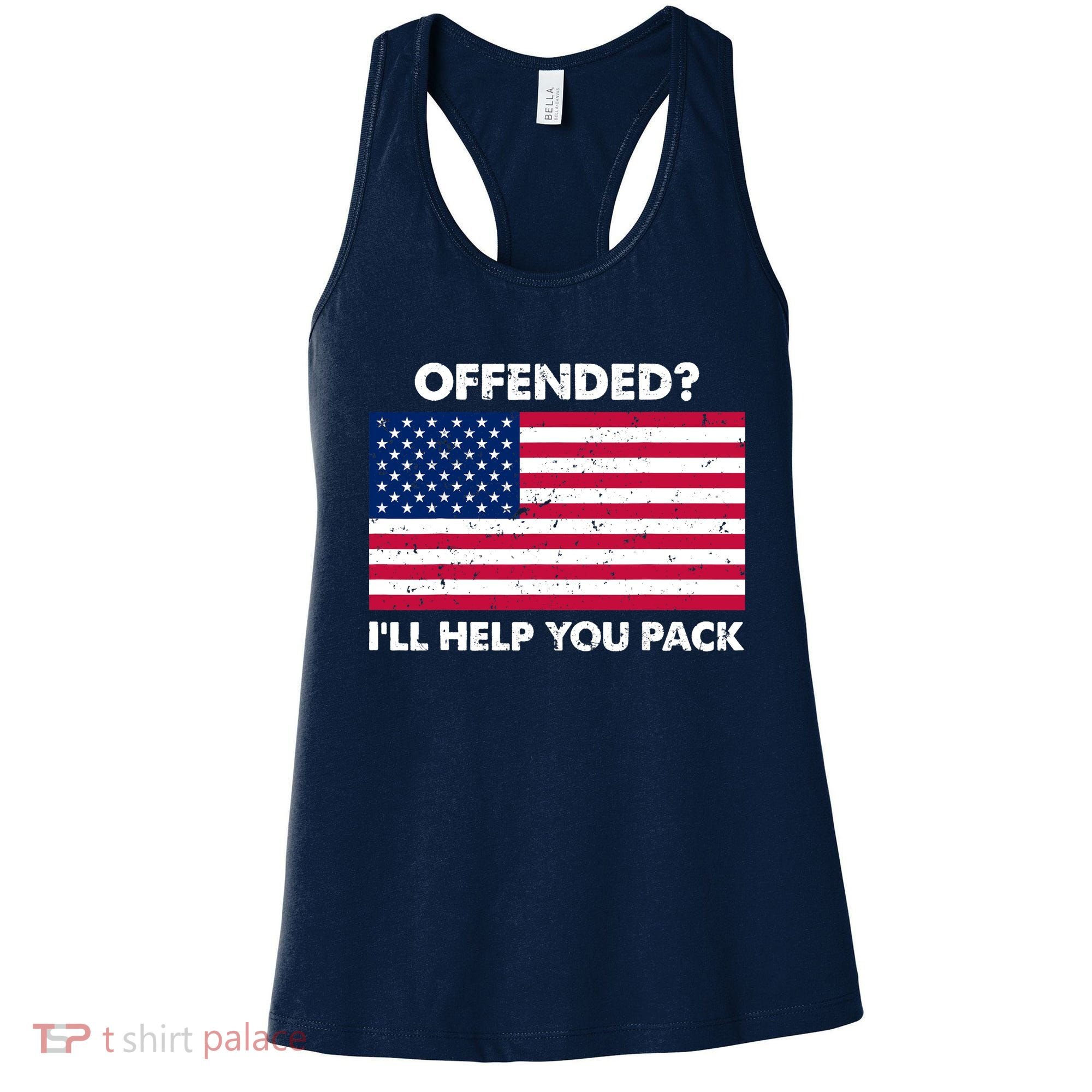 Offended? I'll Help You Pack Patriotic USA Flag Women's Tank Top