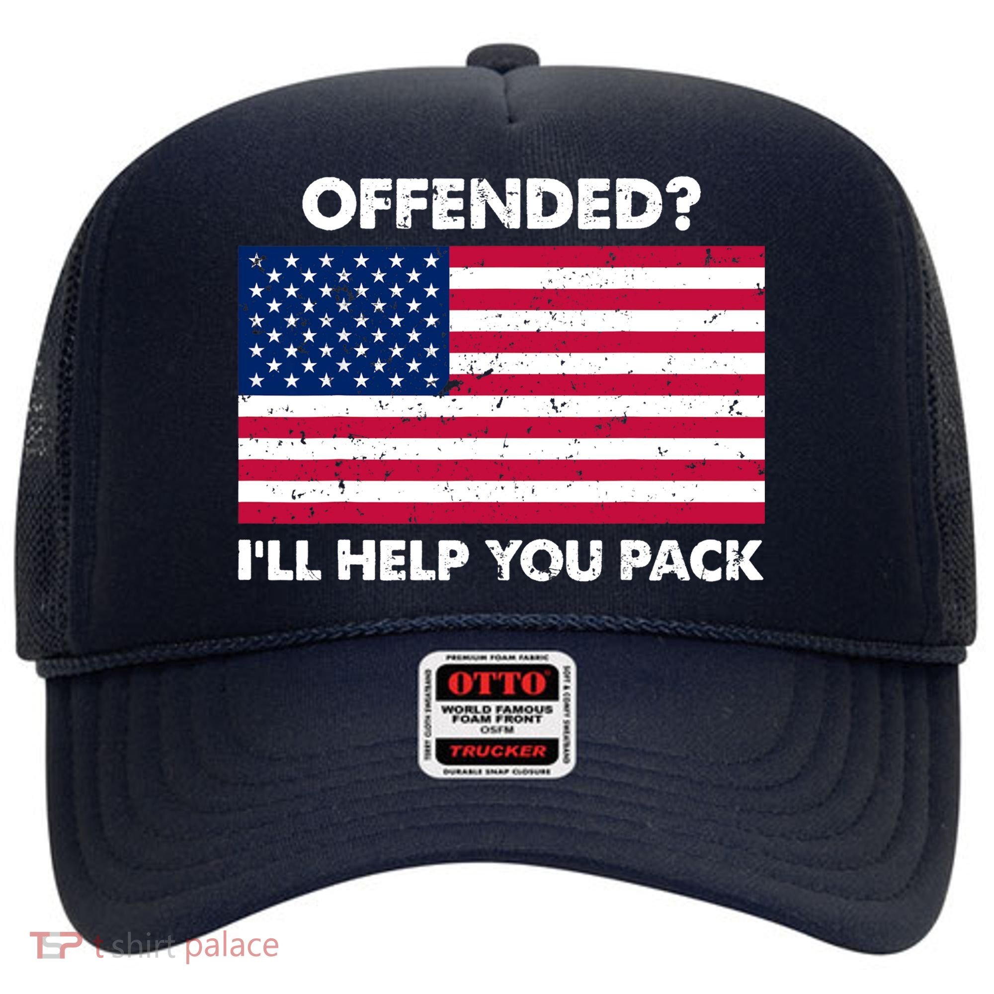 Offended? I'll Help You Pack Patriotic USA Flag Hat