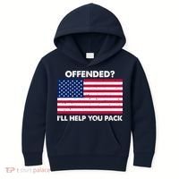 Offended? I'll Help You Pack Patriotic USA Flag Kids Hoodie thumb 0