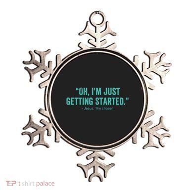 Oh I’M Just Getting Started Ornament