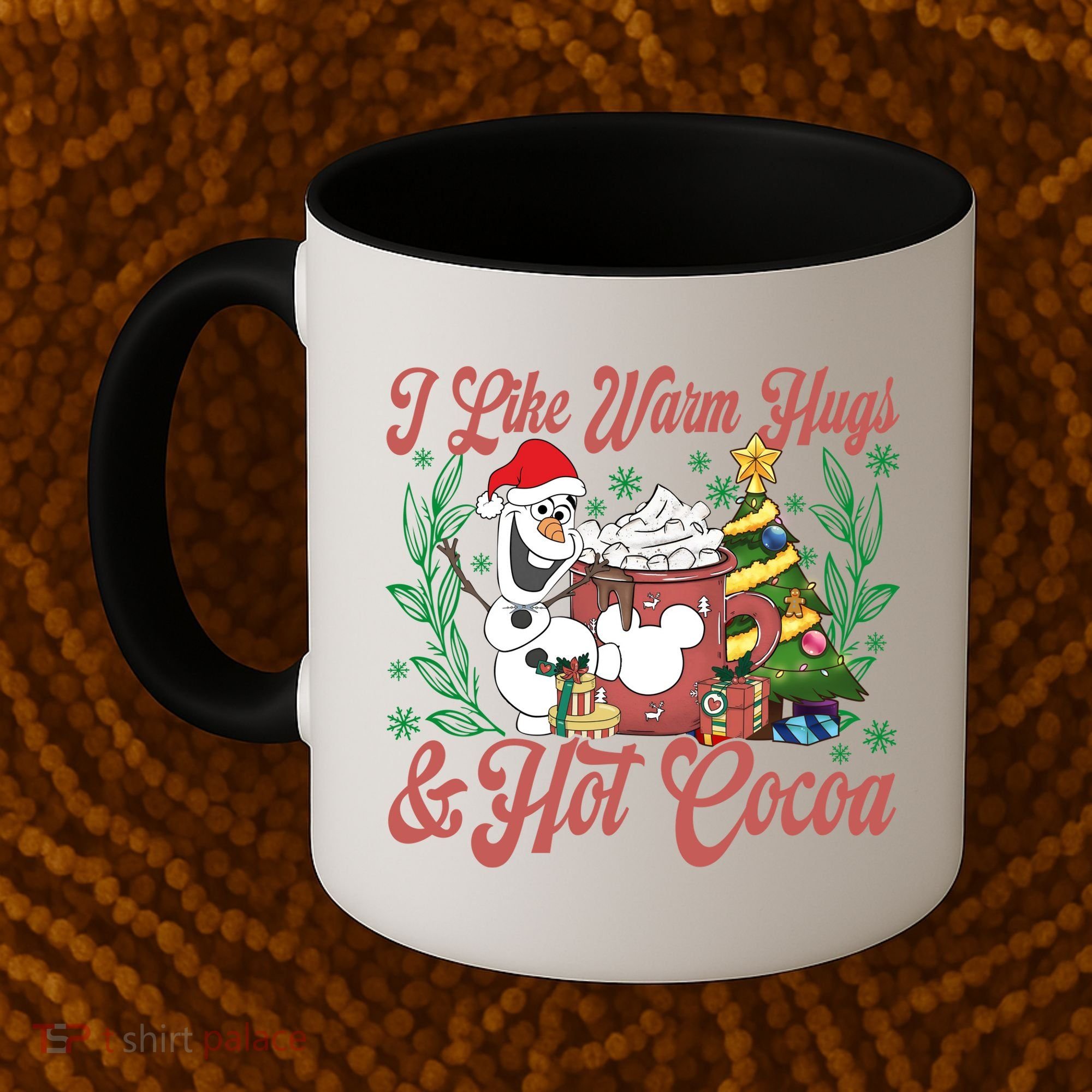 Olaf I Like Warm Hugs And Hot Cocoa Olaf Christmas Coffee Mug