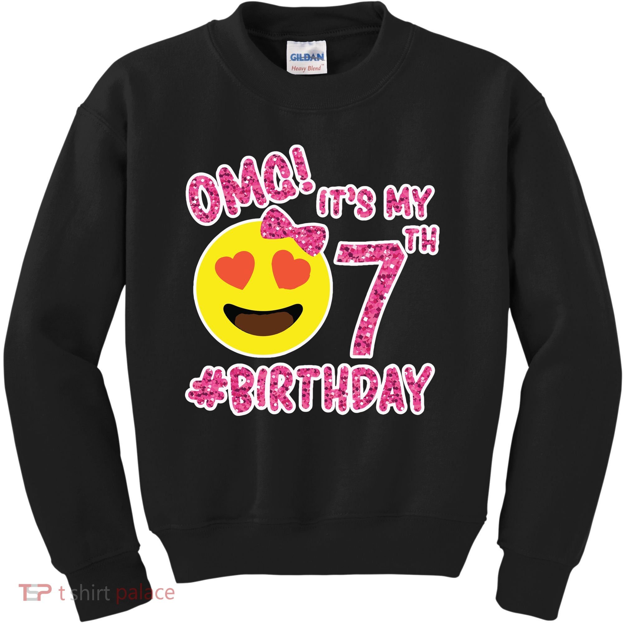 Omg It's My 7th Birthday Emoji For Birthday Girls Kids Sweatshirt