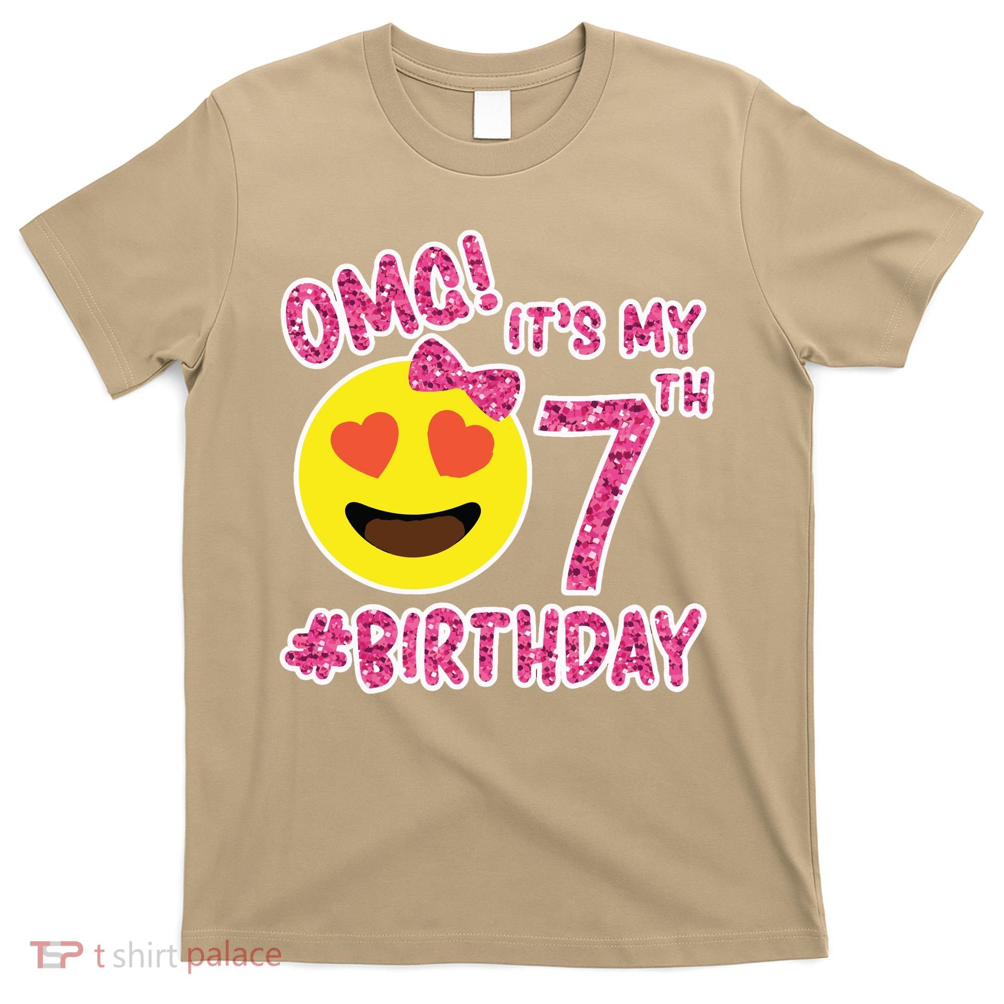 Omg It's My 7th Birthday Emoji For Birthday Girls T-Shirt