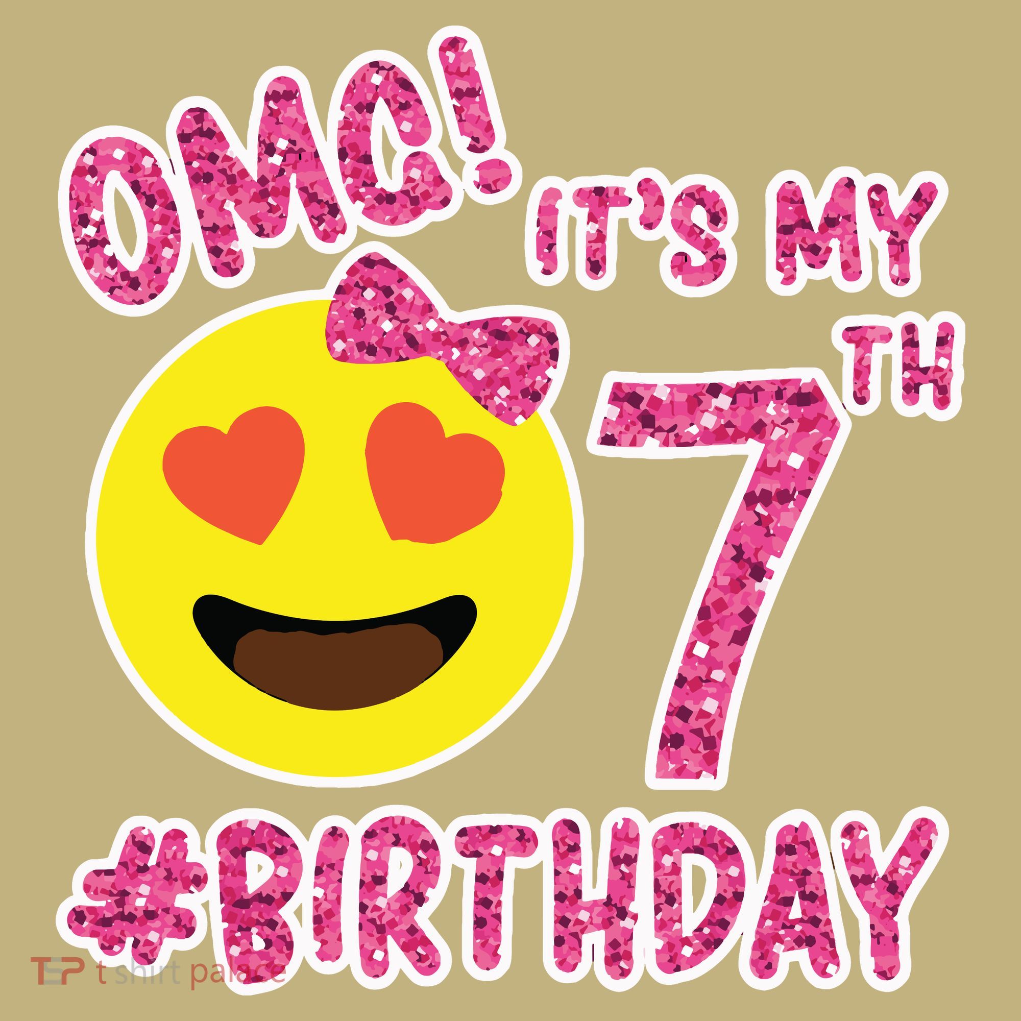 Omg It's My 7th Birthday Emoji For Birthday Girls T-Shirt
