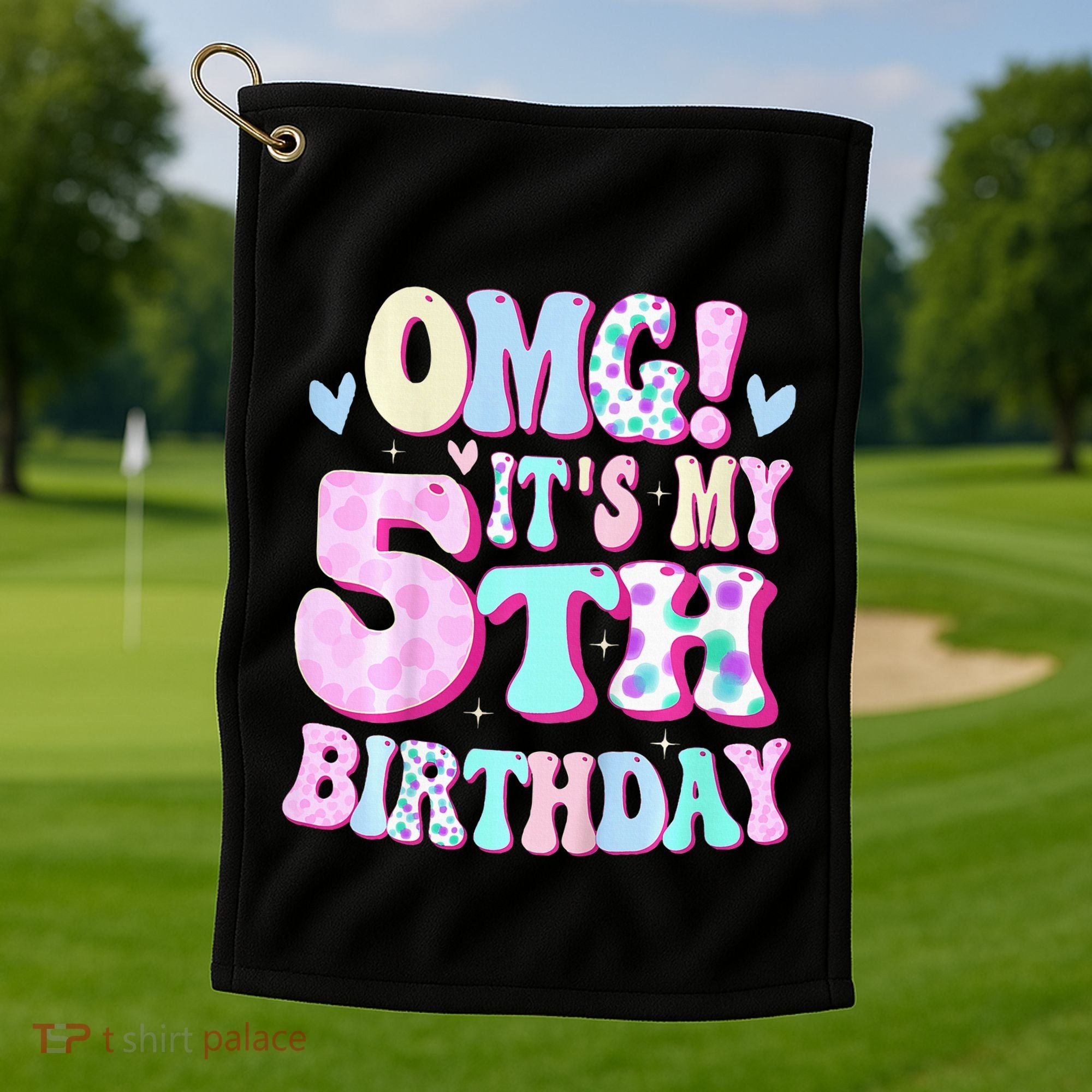 OMG It's My 5th Birthday Gifts Five 5 Year Old Bday Golf Towel