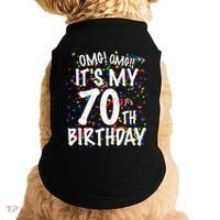 Omg Its My 70th Birthday 70 Year Old Happy Birthday Doggie Tank thumb 0