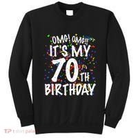 Omg Its My 70th Birthday 70 Year Old Happy Birthday Sweatshirt thumb 0