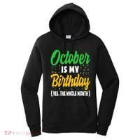 October Is My Birthday The Whole Month October Birthday Cute Women's Hoodie thumb 0