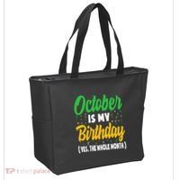 October Is My Birthday The Whole Month October Birthday Cute Tote Bag thumb 2