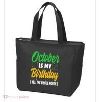 October Is My Birthday The Whole Month October Birthday Cute Tote Bag thumb 3
