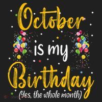 October Is My Birthday Yes The Whole Month October Birthday Women's Sweatshirt thumb 2
