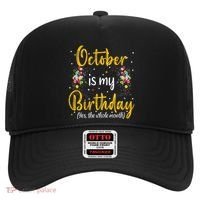 October Is My Birthday Yes The Whole Month October Birthday Hat thumb 0