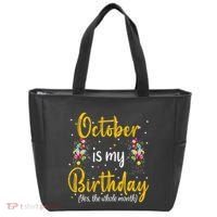 October Is My Birthday Yes The Whole Month October Birthday Tote Bag thumb 0