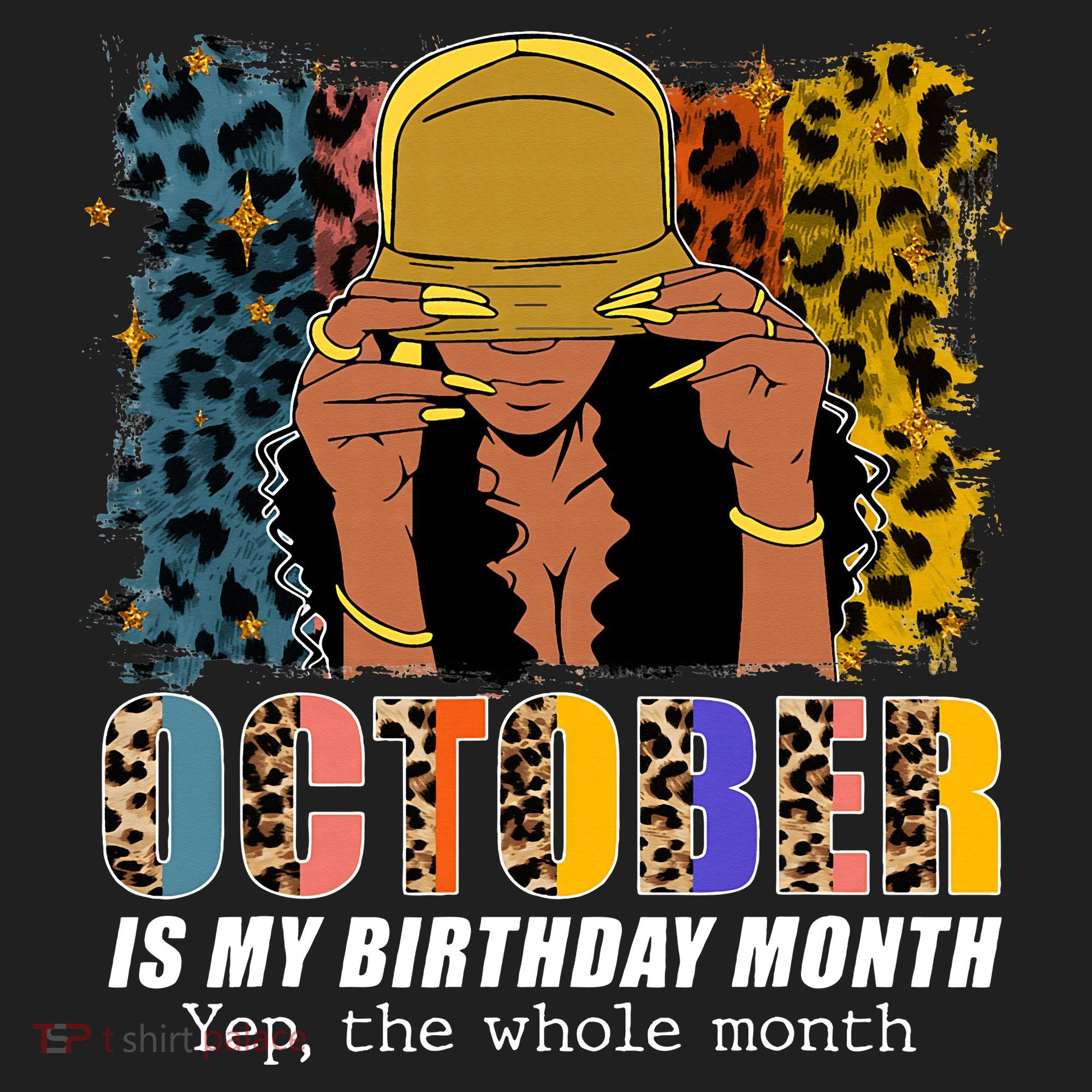 October Is My Birthday Yes The Whole Month October Birthday Women's Sweatshirt