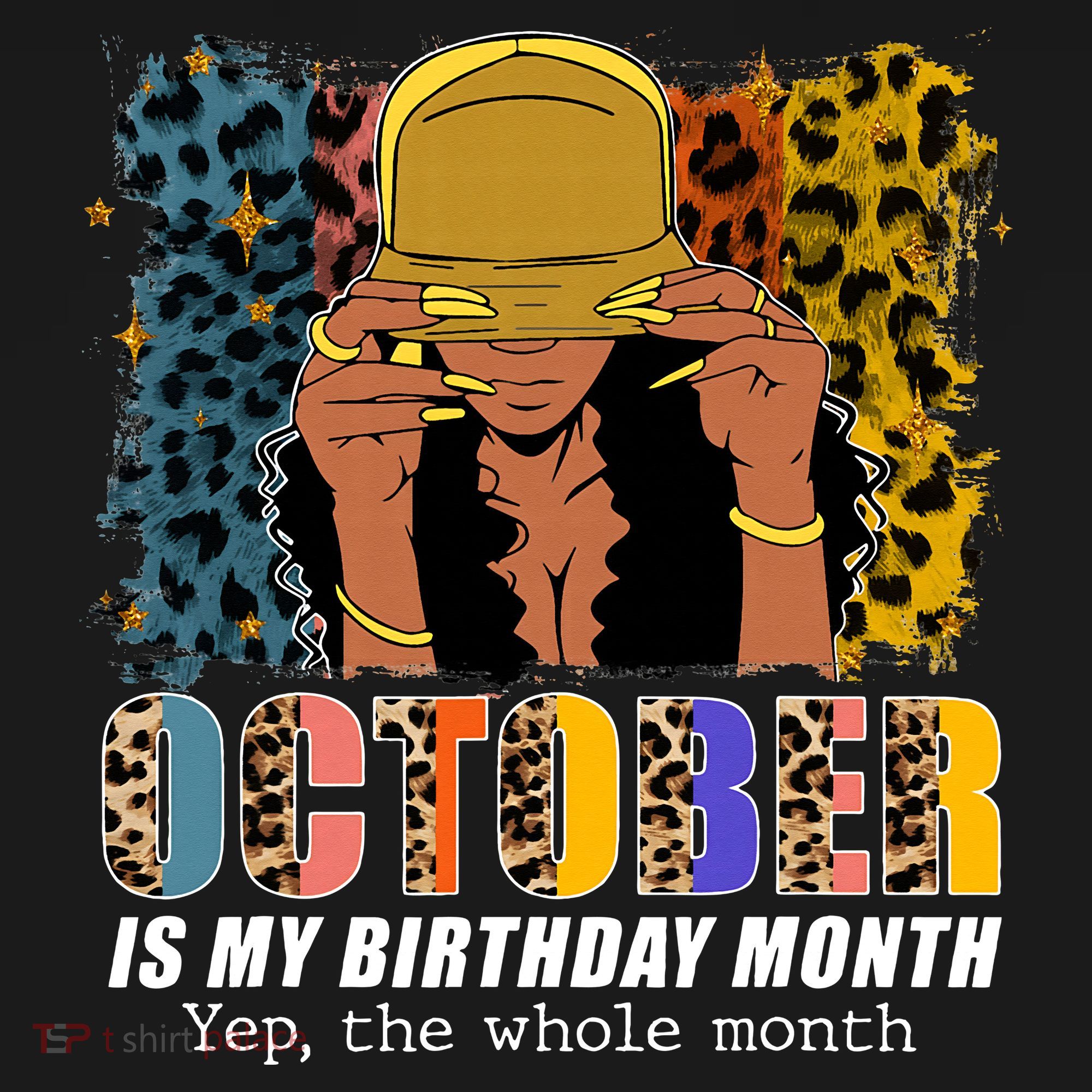 October Is My Birthday Yes The Whole Month October Birthday Women's Hoodie