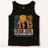 October Is My Birthday Yes The Whole Month October Birthday Tank Top thumb 2
