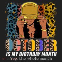 October Is My Birthday Yes The Whole Month October Birthday Golf Towel thumb 3